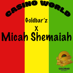 Listen to Casino World song with lyrics from Goldbar'z