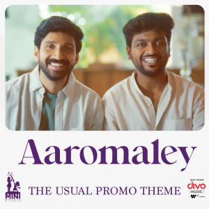 Siddhu Kumar的專輯Aaromaley - The Usual Promo Theme (From "Aaromaley")