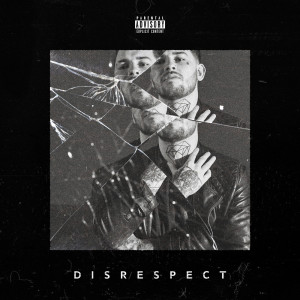 Disrespect (Explicit) dari Trampa