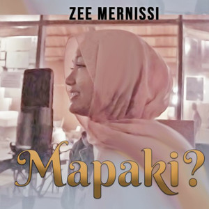 อัลบัม Mapaki (Acoustic) ศิลปิน Zee Mernissi