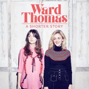收聽Ward Thomas的What Goes Around...Comes Around歌詞歌曲