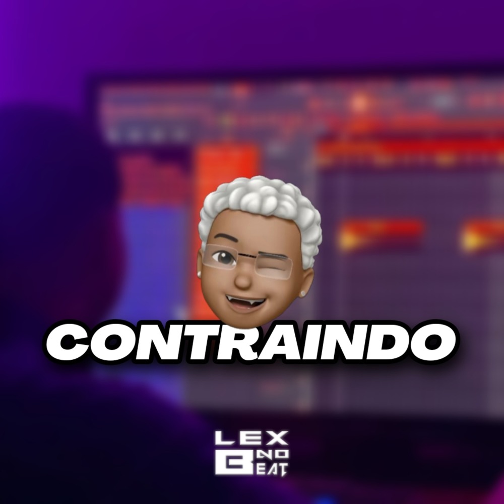 Contraindo (Remix Arrochadeira|Explicit)