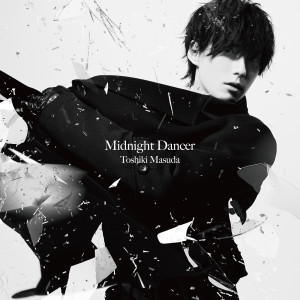 收聽増田俊樹的Midnight Dancer (Instrumental)歌詞歌曲