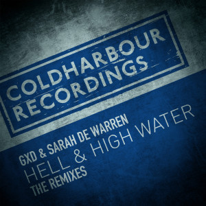 Hell & High Water (The Remixes)