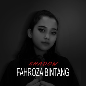 Dengarkan Shadow lagu dari Bintang dengan lirik