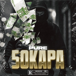 Album 50kapa (Explicit) oleh Pure