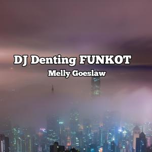 Dengarkan lagu DJ Denting Funkot 2022 nyanyian DJ Jawa dengan lirik