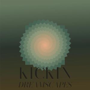 Album Kickin Dreamscapes from Various