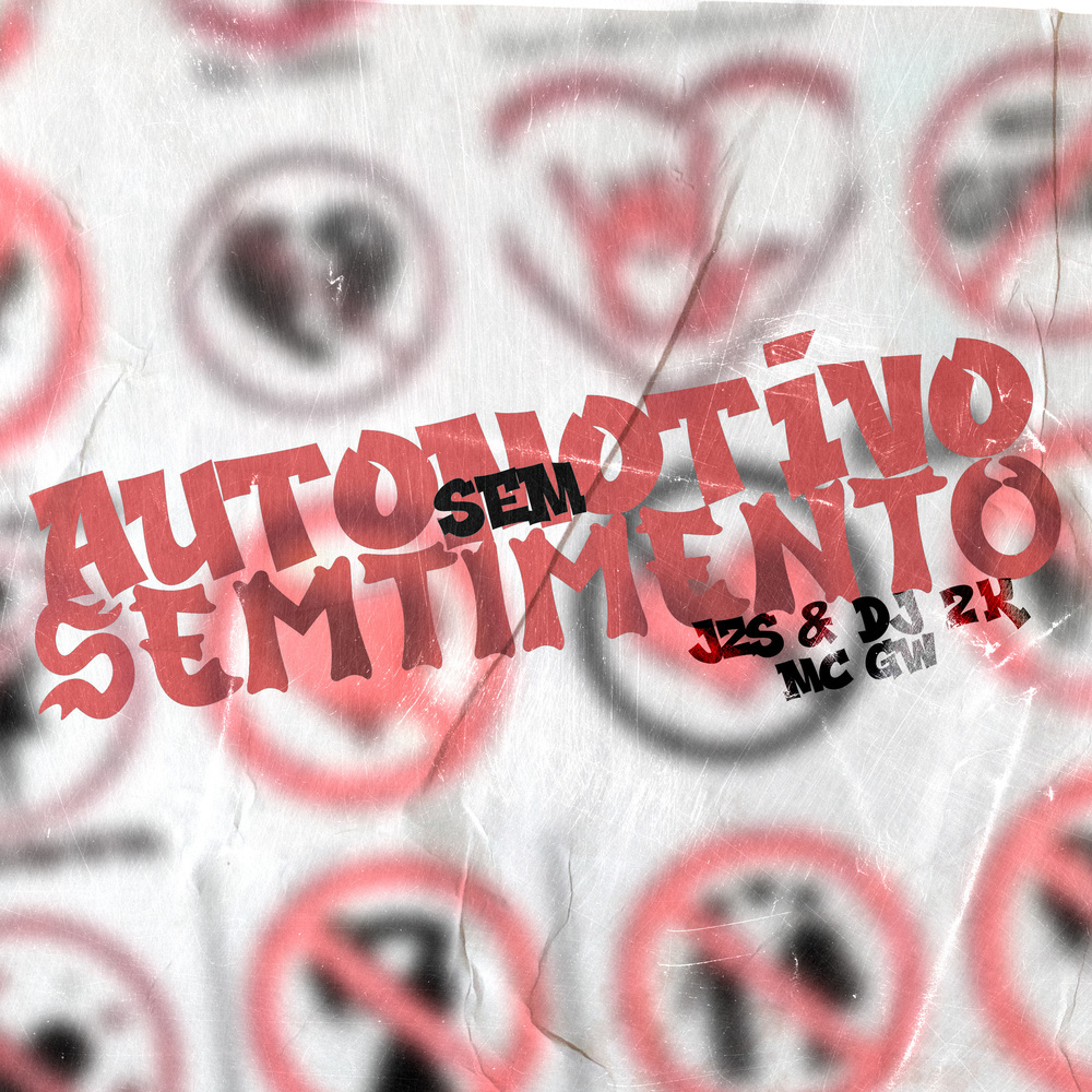 AUTOMOTIVO SEM SENTIMENTO (Explicit)