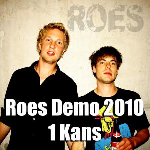 Listen to 1 Kans (Demo) song with lyrics from Roes