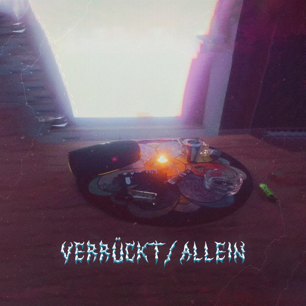 Verrückt/Allein (Explicit)