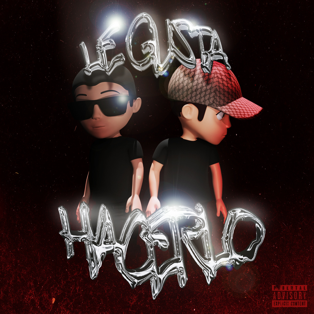 Le Gusta Hacerlo (Explicit)