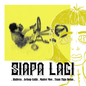 Album SIAPA LAGI oleh Hullera