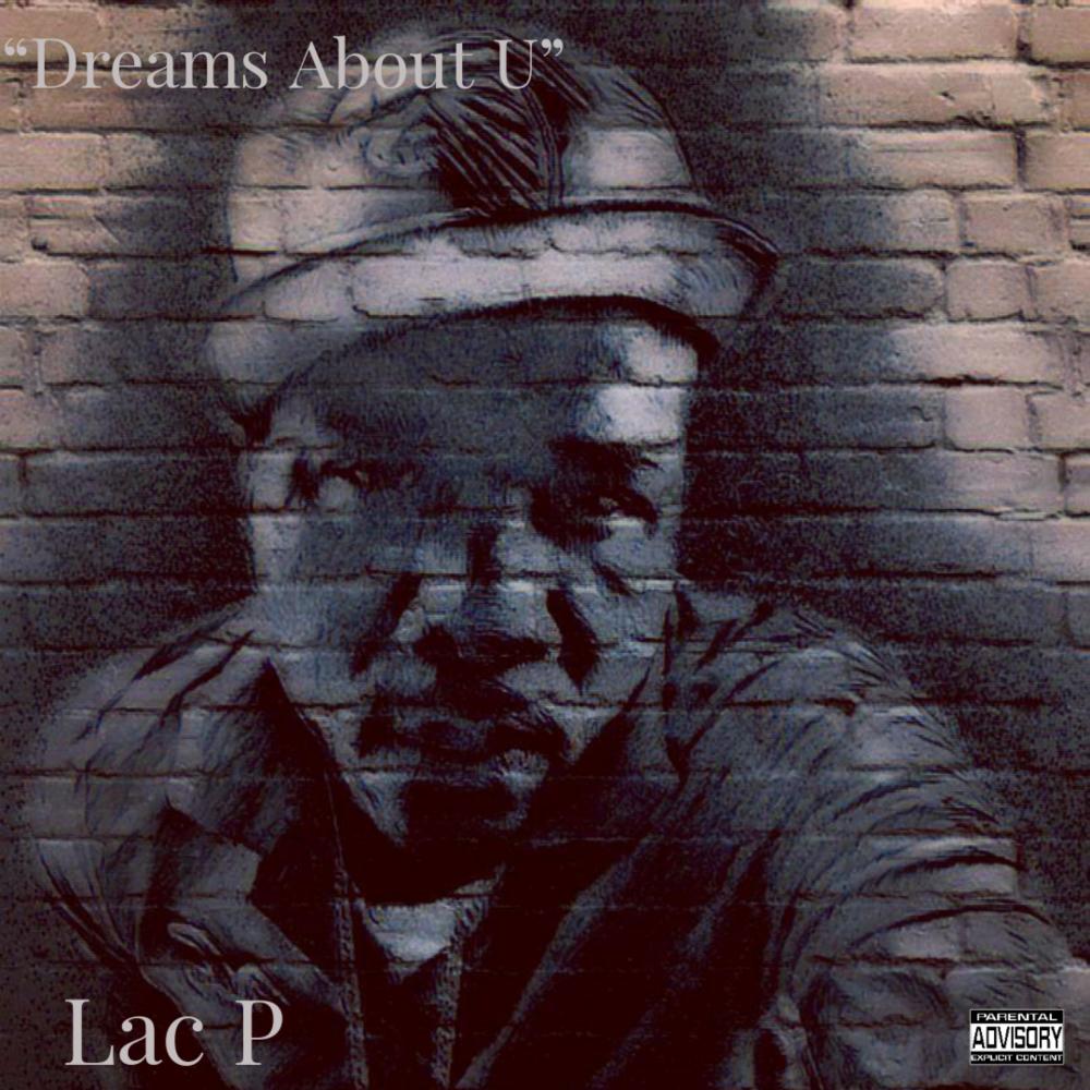 Dreams About U  (Explicit)