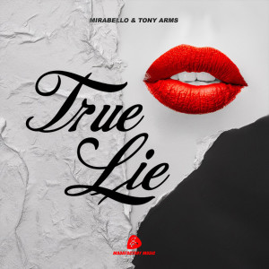 True Lie dari Mirabello