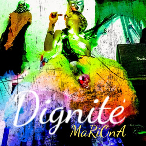 Dengarkan Dignité lagu dari Mariona dengan lirik
