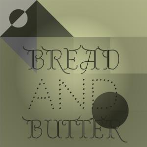 Album Bread and Butter from Silvia Natiello-Spiller