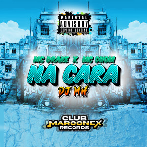 收聽Mc Drake的Na Cara (Explicit)歌詞歌曲