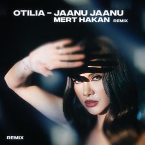 Jaanu Jaanu (Mert Hakan Remix)