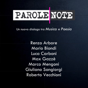 Parole Note的专辑Molecole (Un nuovo dialogo tra musica e poesia)