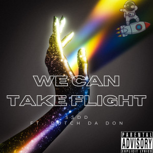 Album We Can Take Flight (Explicit) from 