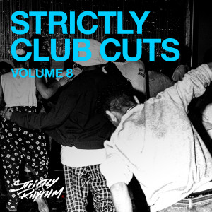 Various Artists的專輯Strictly Club Cuts, Vol. 8