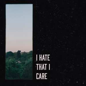 Lloyiso的專輯I Hate That I Care