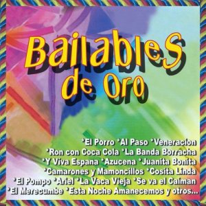 Varios Artistas的專輯Bailables de Oro