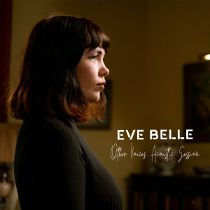 收聽Eve Belle的Begging for Rain (Live Acoustic)歌詞歌曲