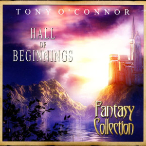 Tony O'Connor的專輯Hall Of Beginnings