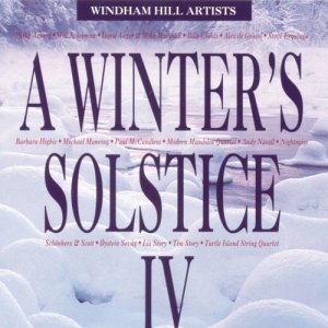 อัลบัม A Winter's Solstice IV ศิลปิน Various Artists