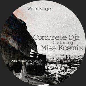 อัลบัม Wreckage ศิลปิน Concrete DJz