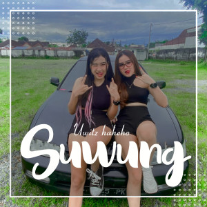 ดาวน์โหลดและฟังเพลง Suwung (Remix) พร้อมเนื้อเพลงจาก Uwitz Haheho