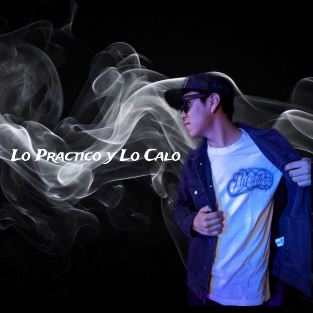 Lo Practico Y Lo Calo (Explicit)