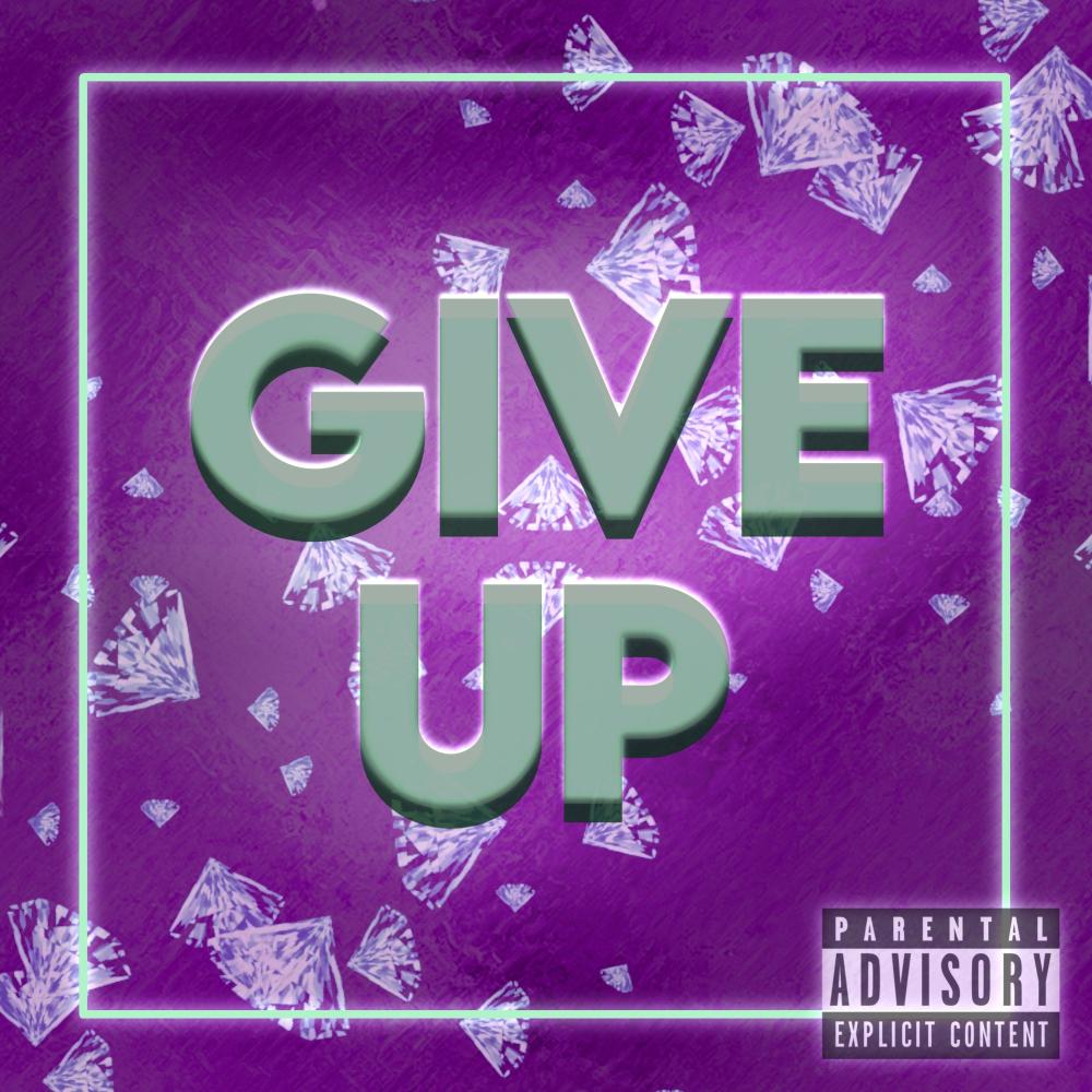 Give Up (feat. Tati & ForDa) (Explicit)