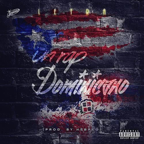 Un Rap Dominicano (Explicit)