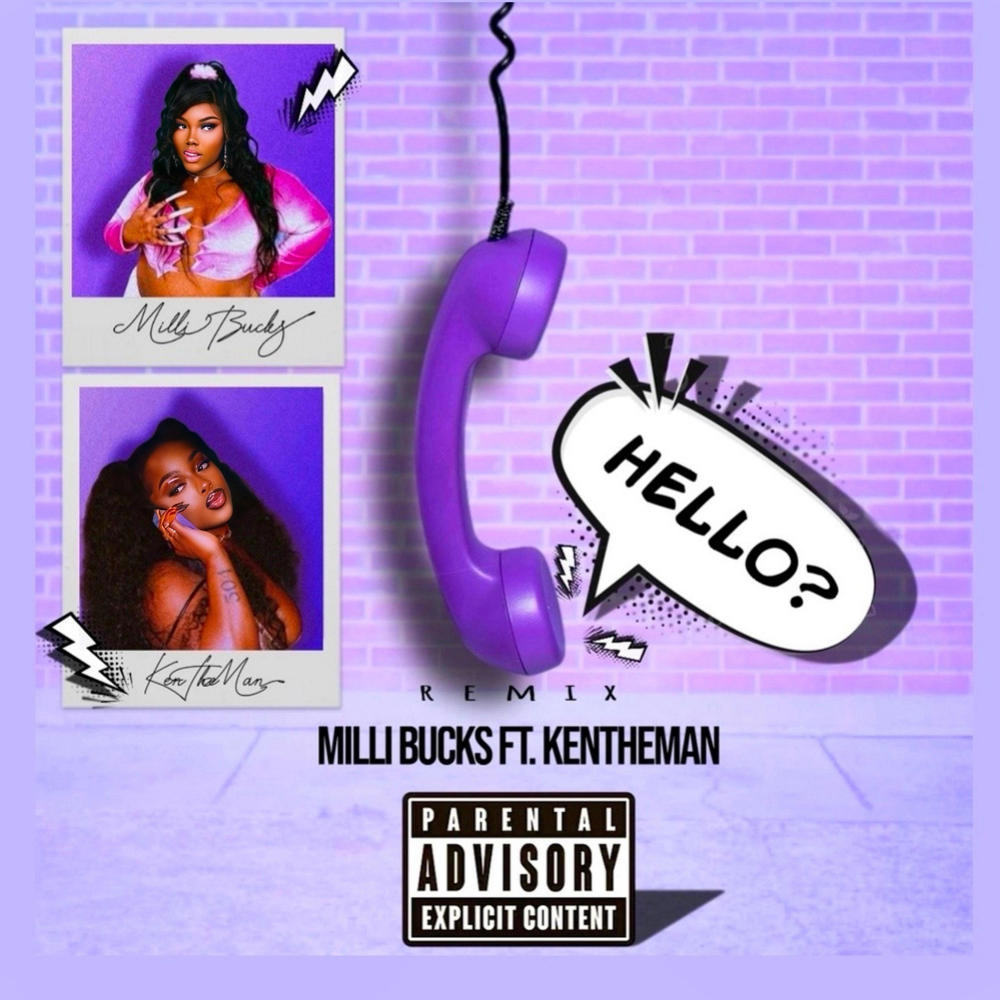 Hello? (feat. KenTheMan) (Explicit)