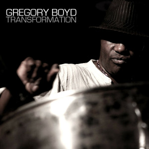 收聽Gregory Boyd的Transformation歌詞歌曲