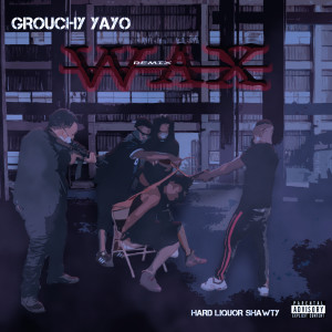 Album Wax (Remix) (Explicit) from Grouchy Yayo