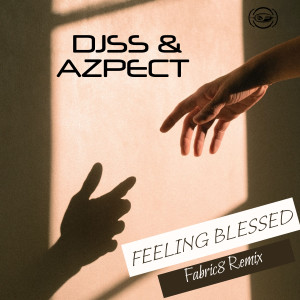 DJ SS的專輯Feeling Blessed (Fabric8 Remix)
