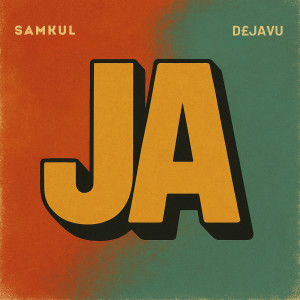 Listen to Ja song with lyrics from Samkul