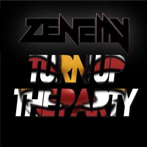 Album Turn Up the Party from Zenemy