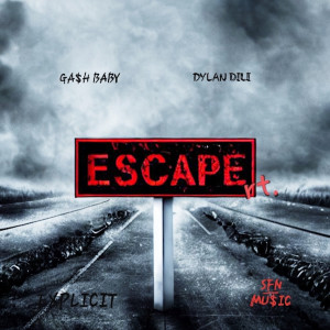 อัลบัม Escape Route (Explicit) ศิลปิน Ga$h Baby