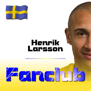 收聽Fanclub的Henrik Larsson歌詞歌曲