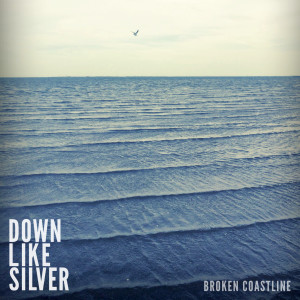 Album Broken Coastline from Down Like Silver
