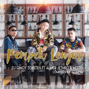 ดาวน์โหลดและฟังเพลง Pempek Lenjer พร้อมเนื้อเพลงจาก Qinoy Torsten