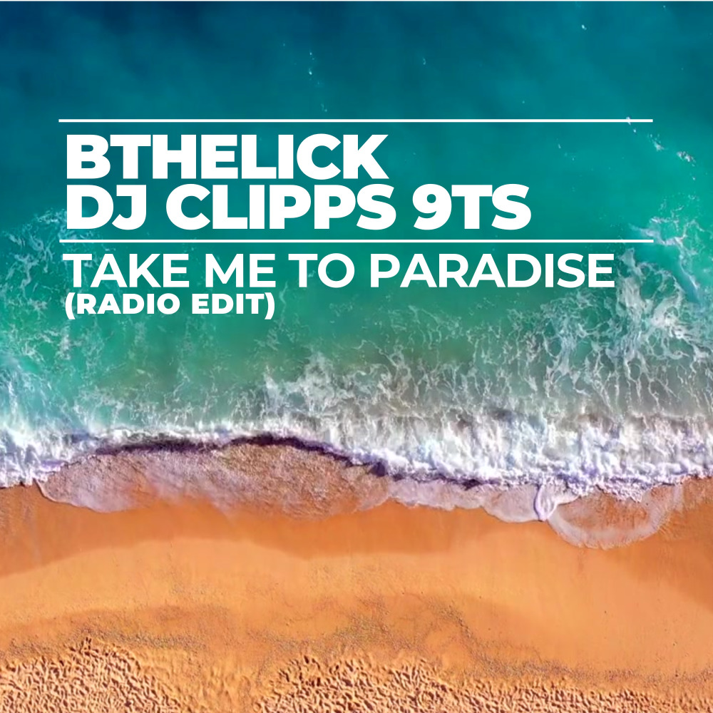 Take Me to Paradise (Radio Edit)