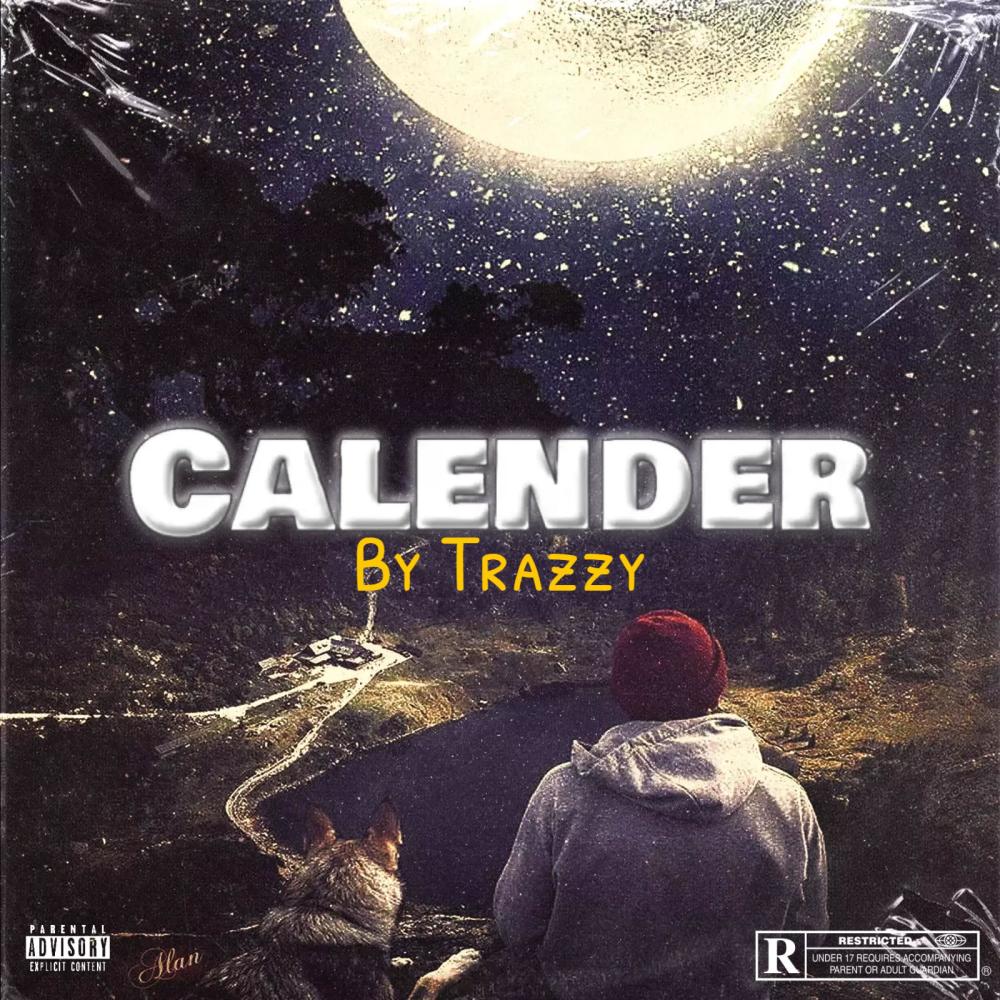 Calender (feat. Toryonthebeat) (Explicit)