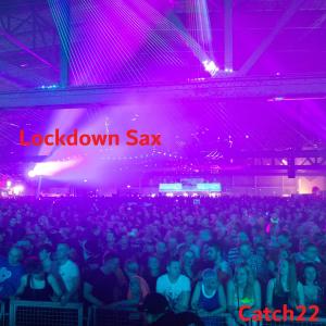 Album Lockdown Sax oleh Catch 22