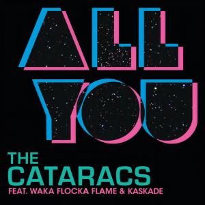 ดาวน์โหลดและฟังเพลง All You (Edited Version) พร้อมเนื้อเพลงจาก The Cataracs